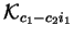 $\mathcal{K}_{c_1-c_2i_1}$