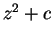 $z^{2}+c$