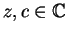 $z,c\in\mathbb {C}$